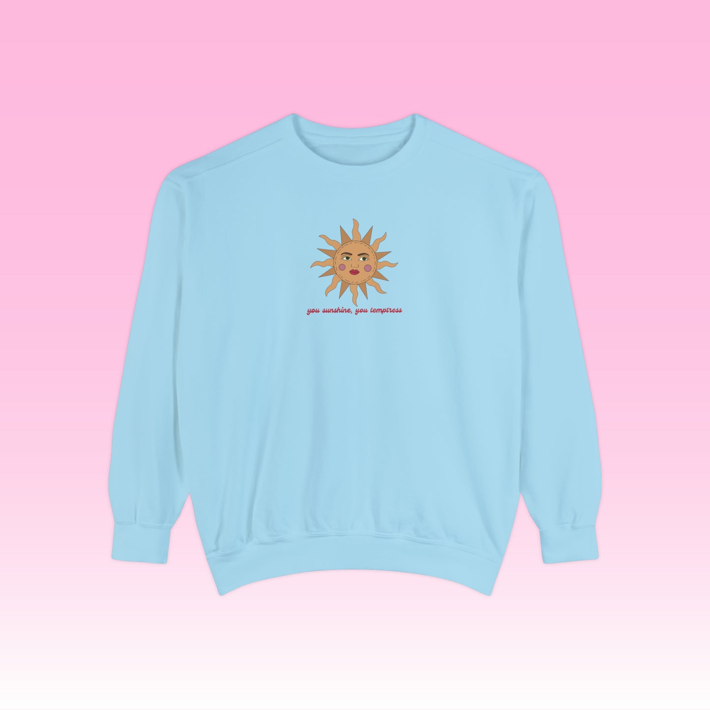 Sunshine, Temptress Crewneck (Comfort Colors)