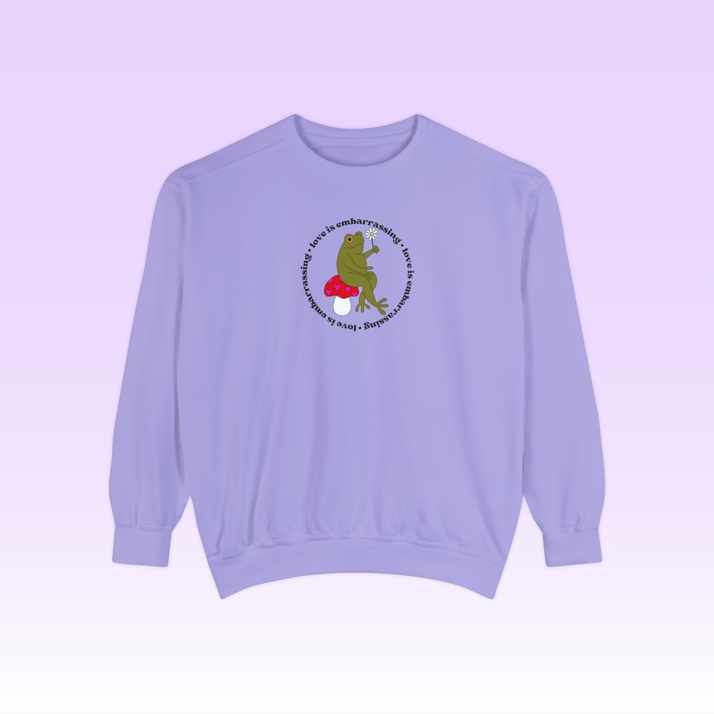 Love is Embarrassing Crewneck (Comfort Colors)