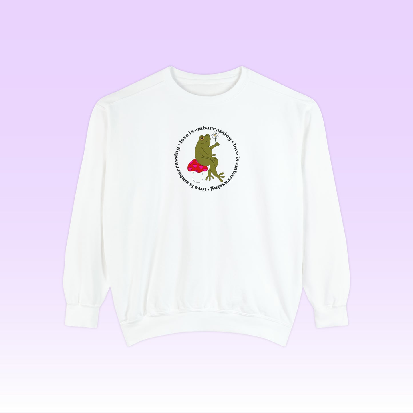 Love is Embarrassing Crewneck (Comfort Colors)