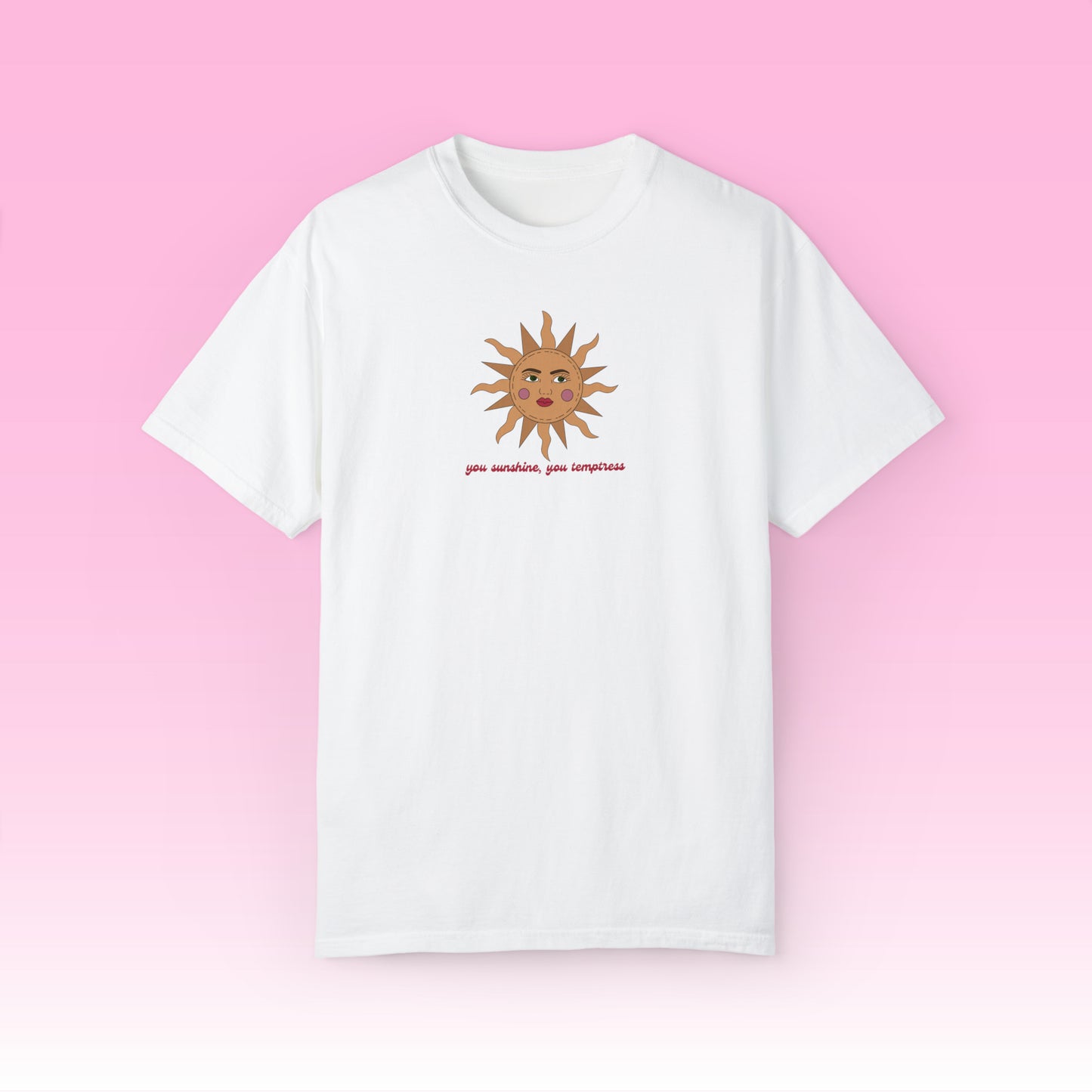 Sunshine, Temptress Tee (Comfort Colors)