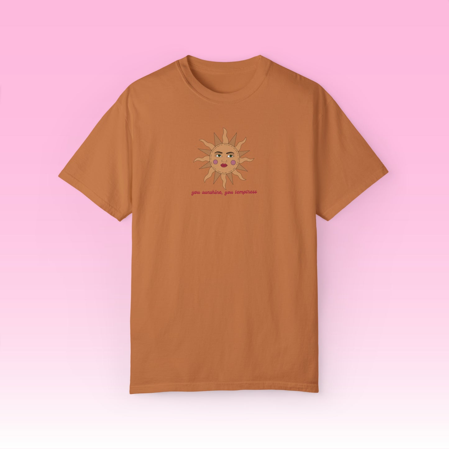 Sunshine, Temptress Tee (Comfort Colors)