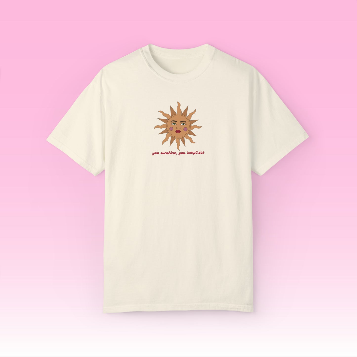 Sunshine, Temptress Tee (Comfort Colors)