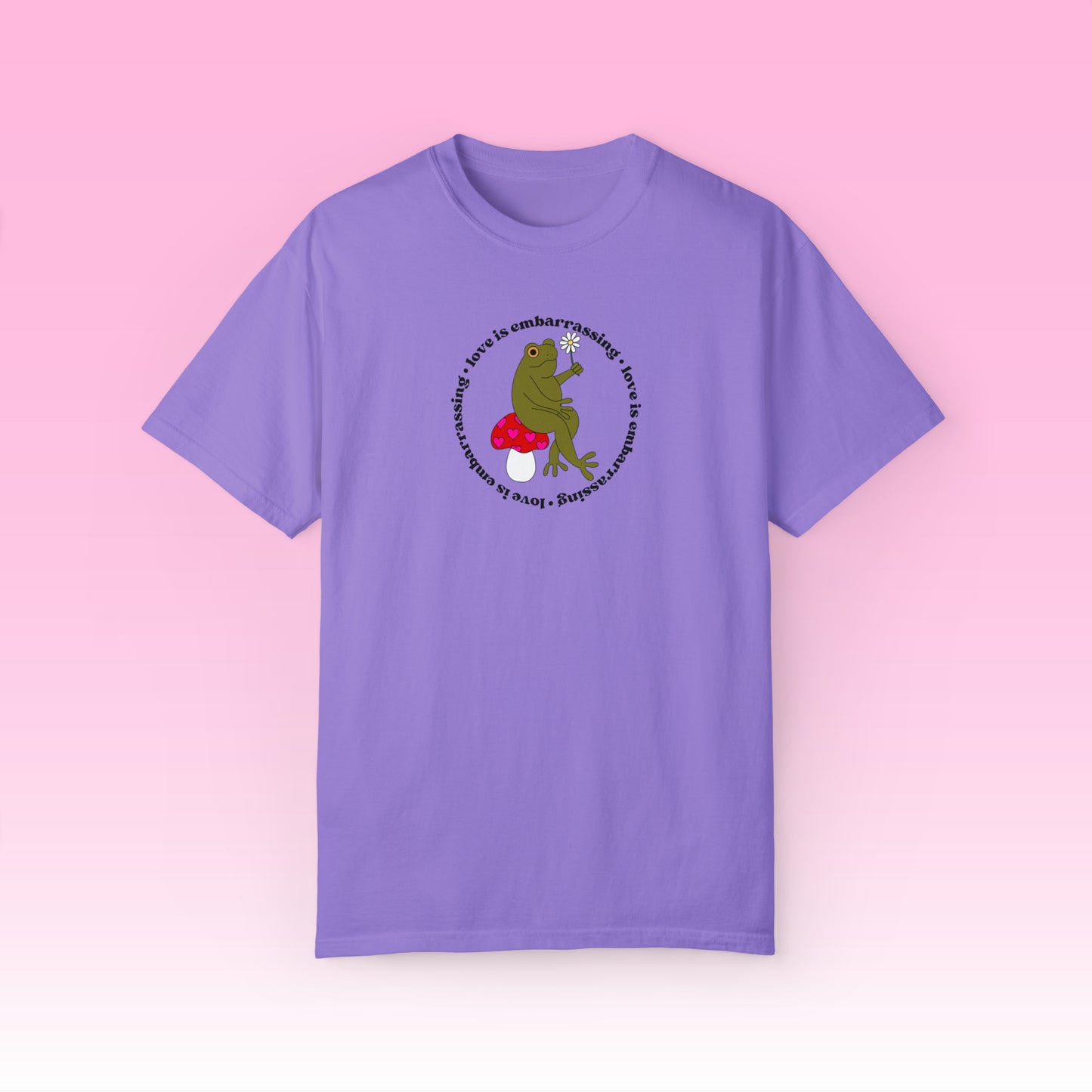 Love is Embarrassing Tee (Comfort Colors)